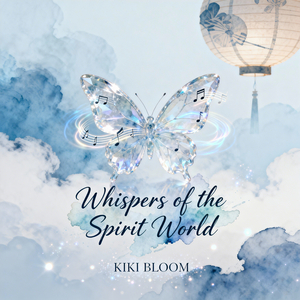 Whispers of the Spirit World