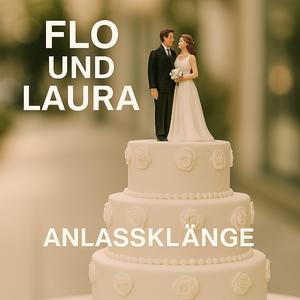 Flo und Laura