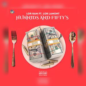 HUNNIDS & FIFTYS