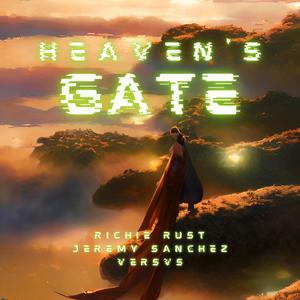 Heaven's Gate (feat. Richie Rust & Versvs)