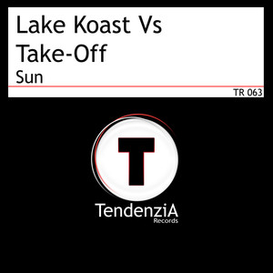 Sun (Lake Koast Vs Take-Off Club Mix)