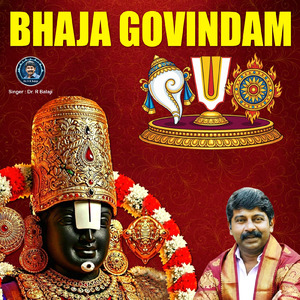 BHAJA GOVINDHAM