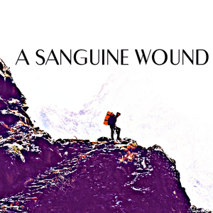 A Sanguine Wound