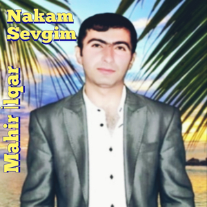 Nakam Sevgim