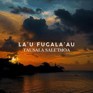 La'u Fugala'au (Tausala Sale'imoa)