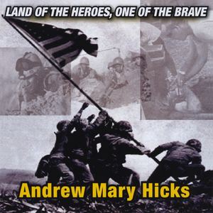 Land Of The Heroes, One Of The Brave