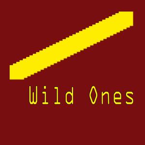 Wild Ones