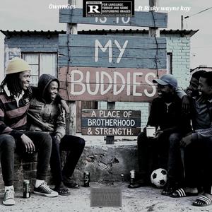 Buddies (feat. Risky wayne kay)