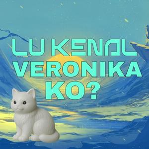 LU KENAL VERONIKA KO