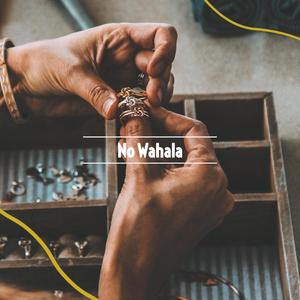 No Wahala