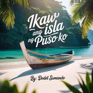 Ikaw Ang Isla Ng Puso Ko