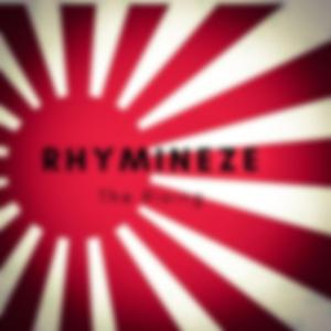 The Rising (feat. Raunchy Chaunch & Rhymineze)