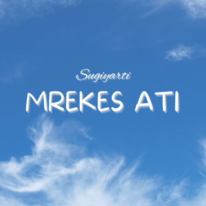 Mrekes Ati