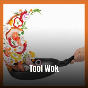 Tool Wok
