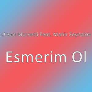 Esmerim Ol