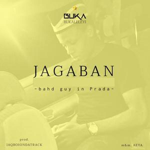 Jagaban (Bahd Guy In Prada)