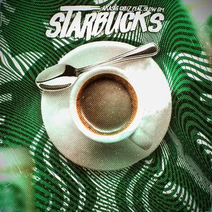 Starbucks (feat. Slow GM)