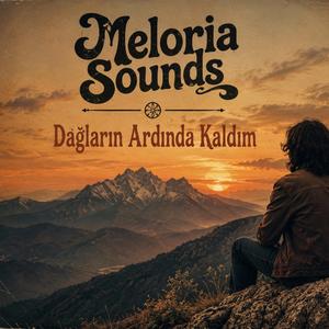 Dağların Ardında Kaldım