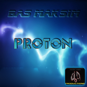 Proton (Original Mix)