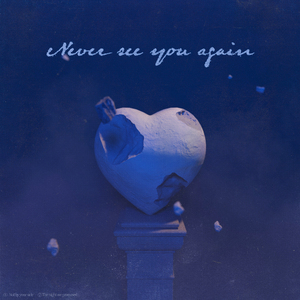Never See You Again (feat. 차우주)
