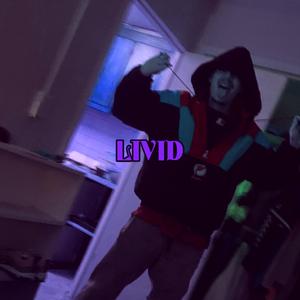 Livid