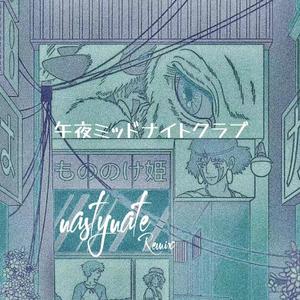 午夜48khz俱乐部（nastynate / KyL3 remix）