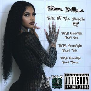 TOTS Freestyle Part One (feat. Slimm Dollaz, YV Prod & Prod LJS)