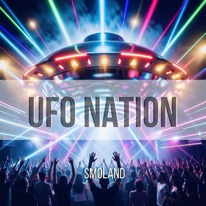 UFO NATION TWO (rave techno, big room techno, progressive techno)