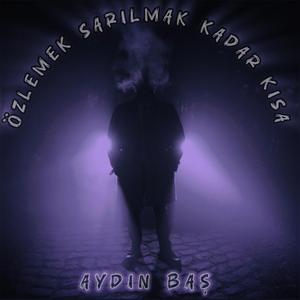 Özlemek sarılmak kadar kısa