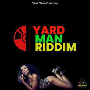 YARD MAN RIDDIM