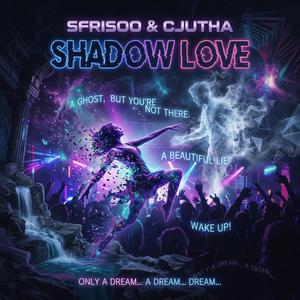 Shadow Love