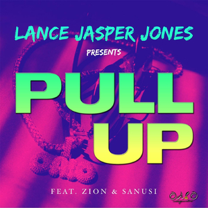 Pull Up (feat. Zion & Sanusi)