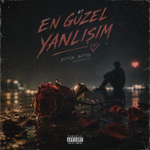 En Güzel Yanlışım