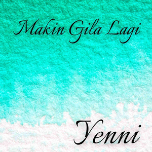 Makin Gila Lagi