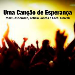 Uma Canção de Esperança