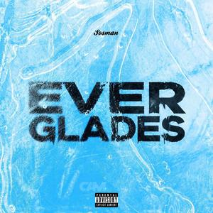EverGlades (feat. Sosman)