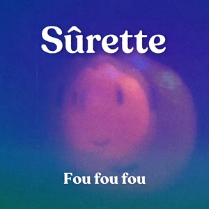 Fou fou fou
