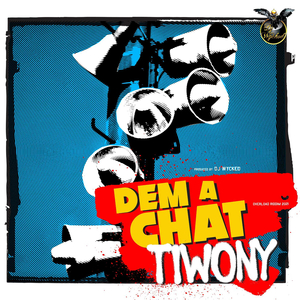 Dem A Chat (Overload Riddim 2021)