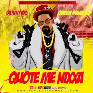 Quote Me Nixxa feat. Queen Diamond