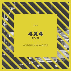 4x4 (ep.01) (feat. Maasker)