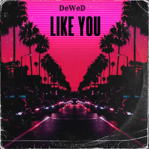 Like You