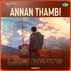 Ooratti - Annan Thambi - Lofi Beats