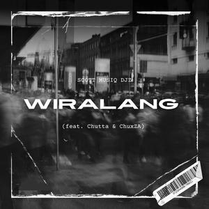 Wiralang (feat. Chutta Bazooka)