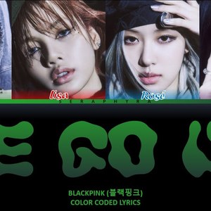 AI BLACKPINK WE GO UP