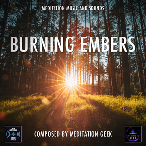 Burning Embers, Meditation Music, Sleep Sounds, Spa, Yoga (With Whistling Sound Effects)