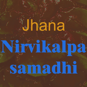 Jhana (Meditation Meditazione Meditacion Meditação Meditatie Meditasjon Meditaatio)