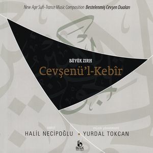 Cevşenü'l Kebir (Çargah)