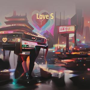 Love S
