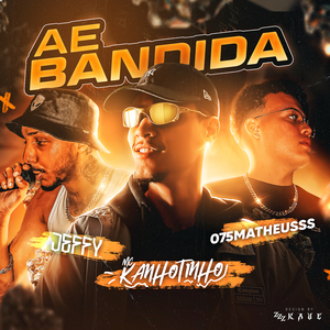 Ae Bandida
