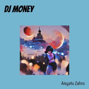 Dj Money